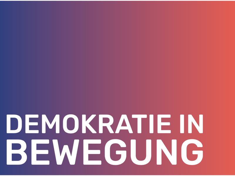 Demokratie in Bewegung